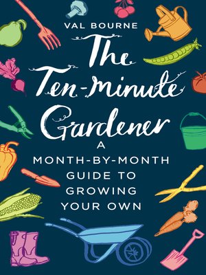 cover image of The Ten-Minute Gardener